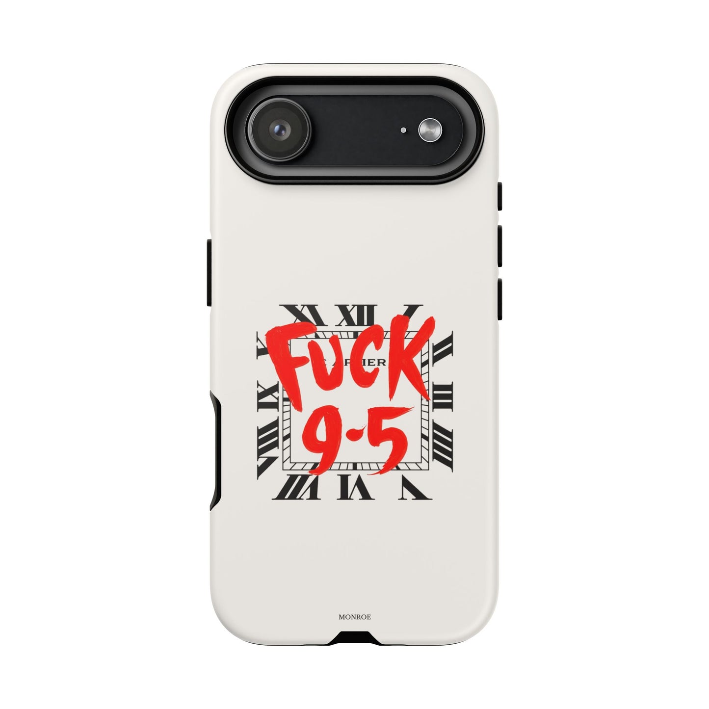 No 9-5 Tough Case