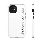 Born To Die Phone Case