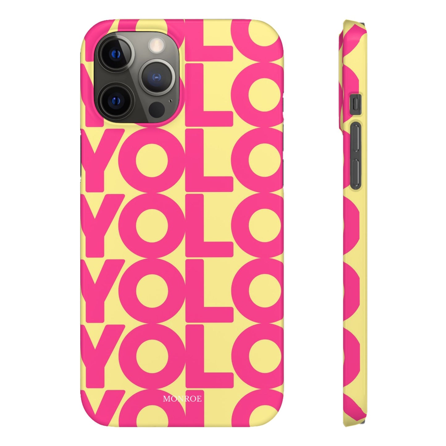 Bold pink ''YOLO'' Case