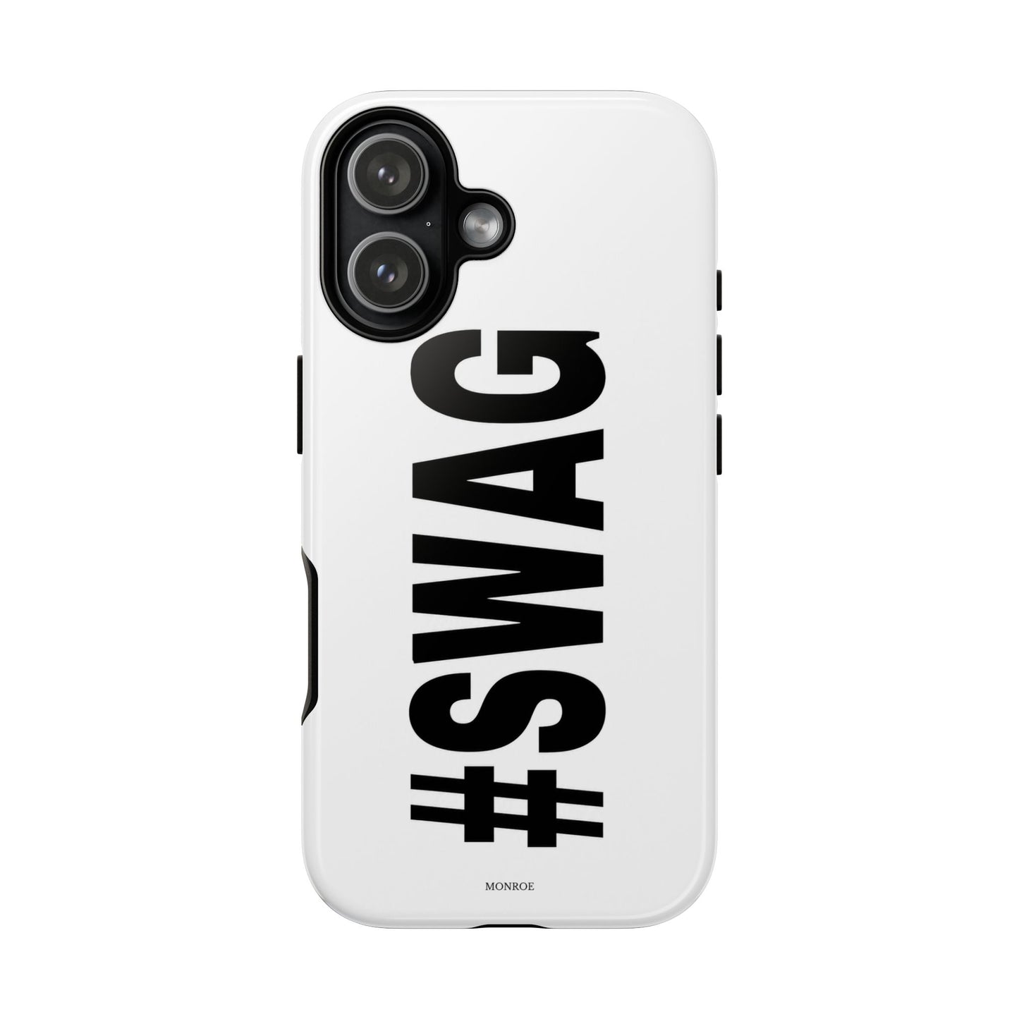 Original #SWAG Tough Case