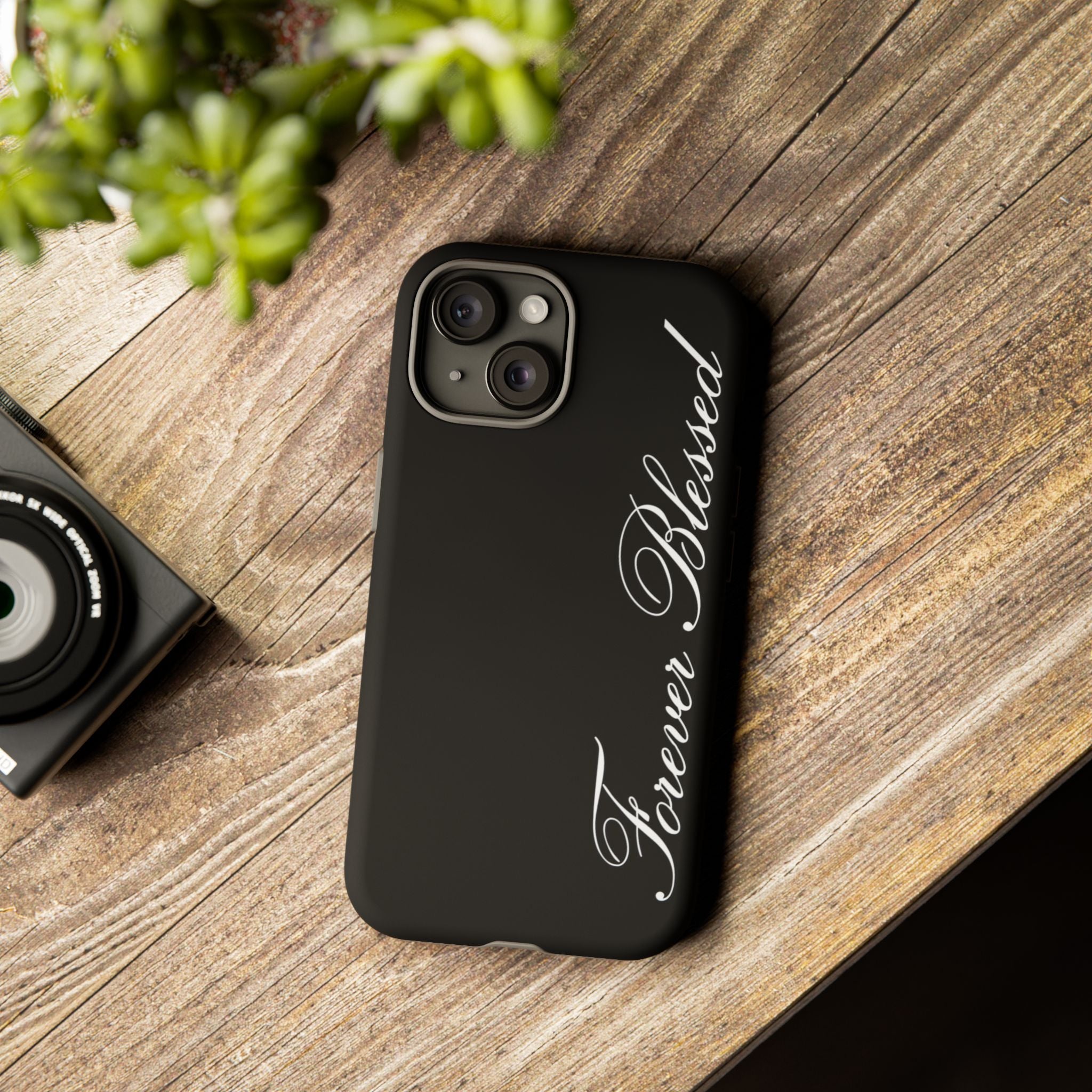 "Forever Blessed" Black Phone Cover