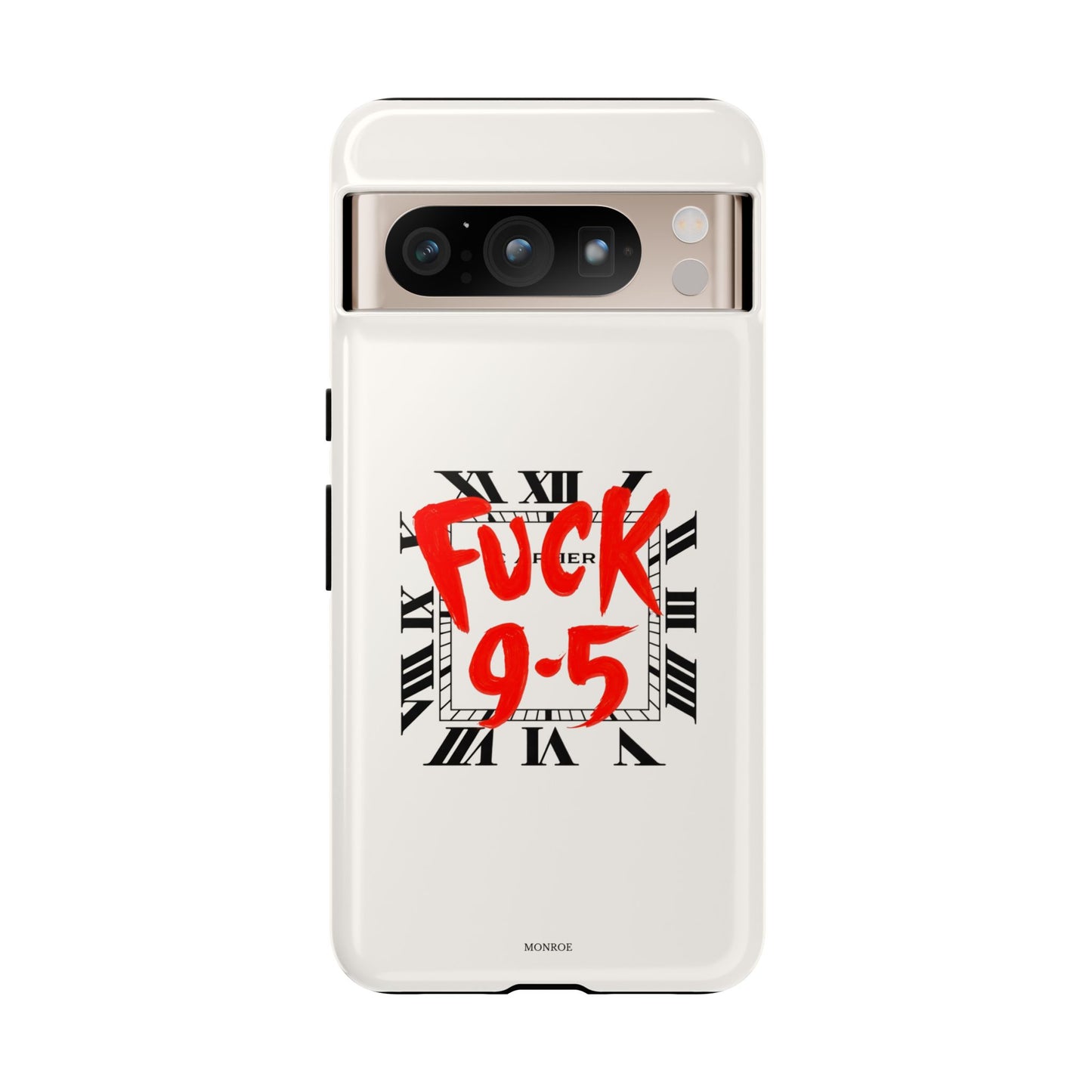 No 9-5 Tough Case