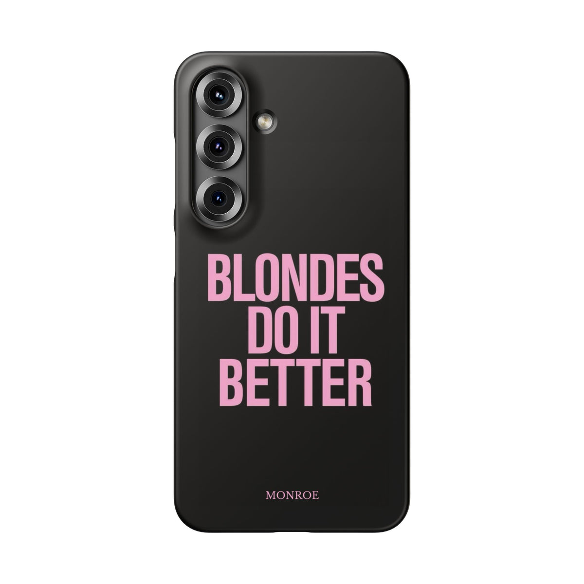 "Blondes Do It Better" Case