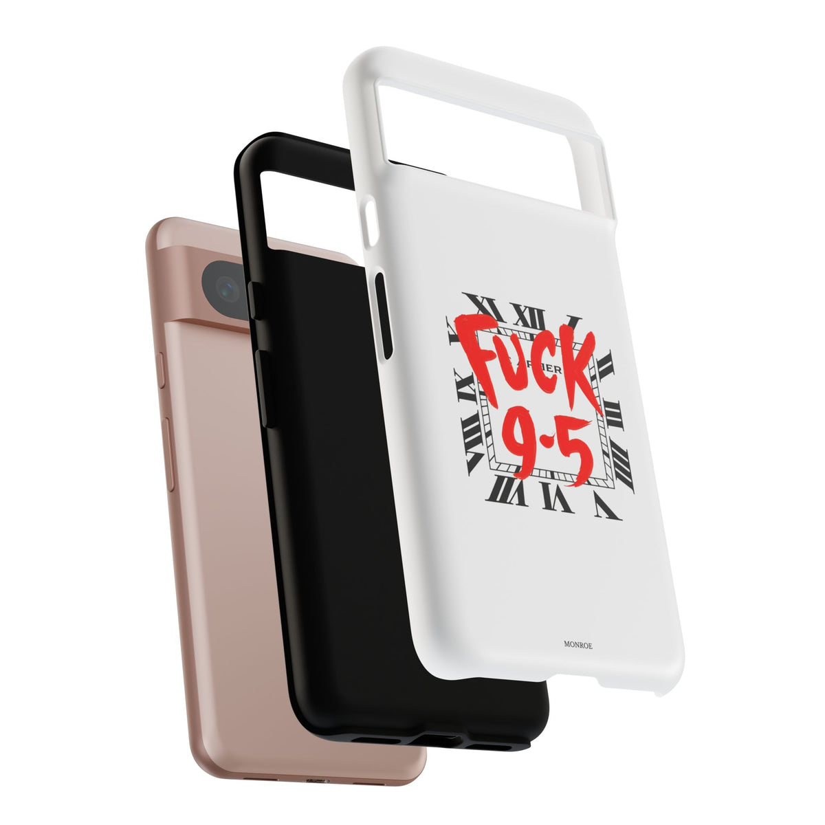 No 9-5 Tough Case