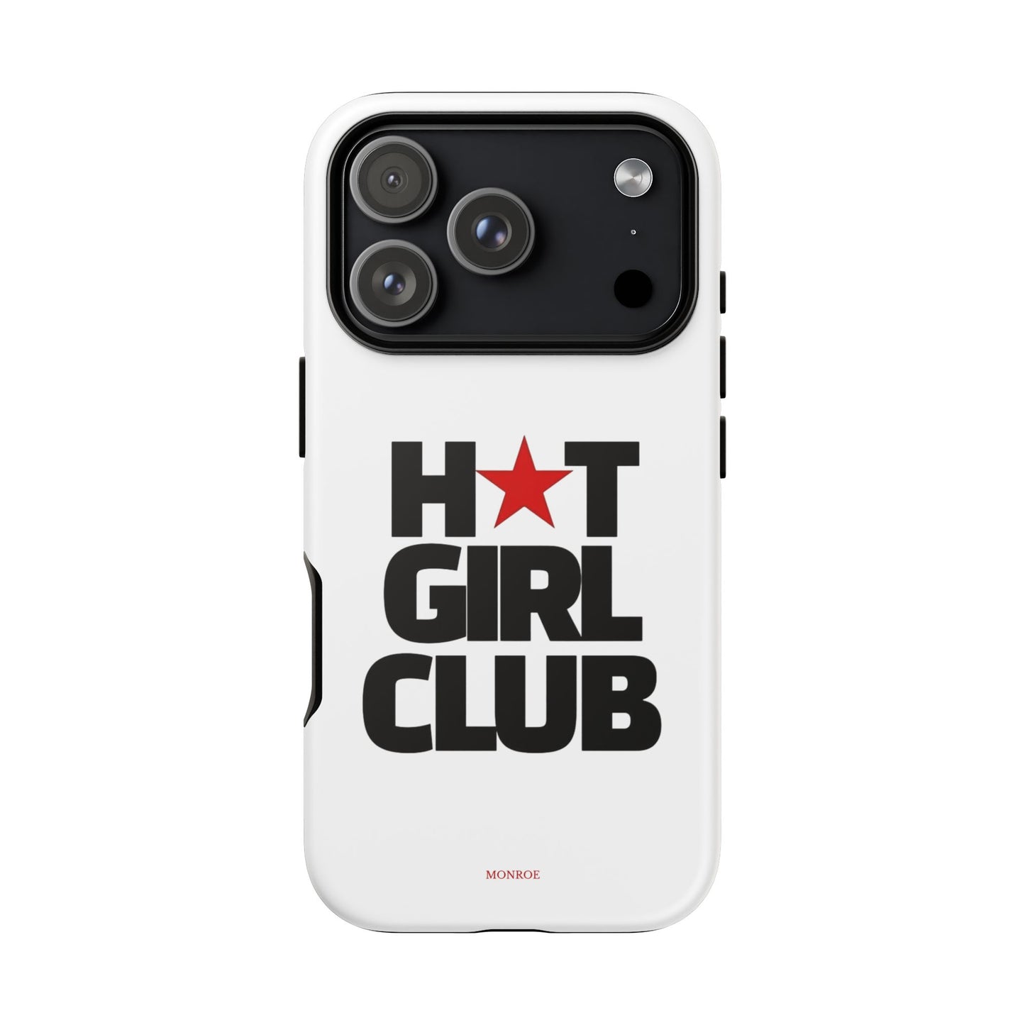 Hot Girl Club Tough Case