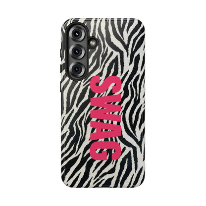 Zebra Print  "SWAG" Tough Case