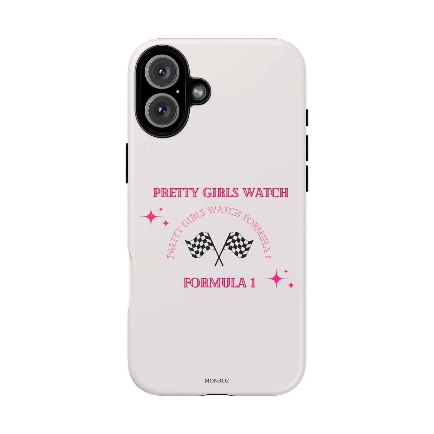 “Pretty Girls Watch Formula 1” Tough Case