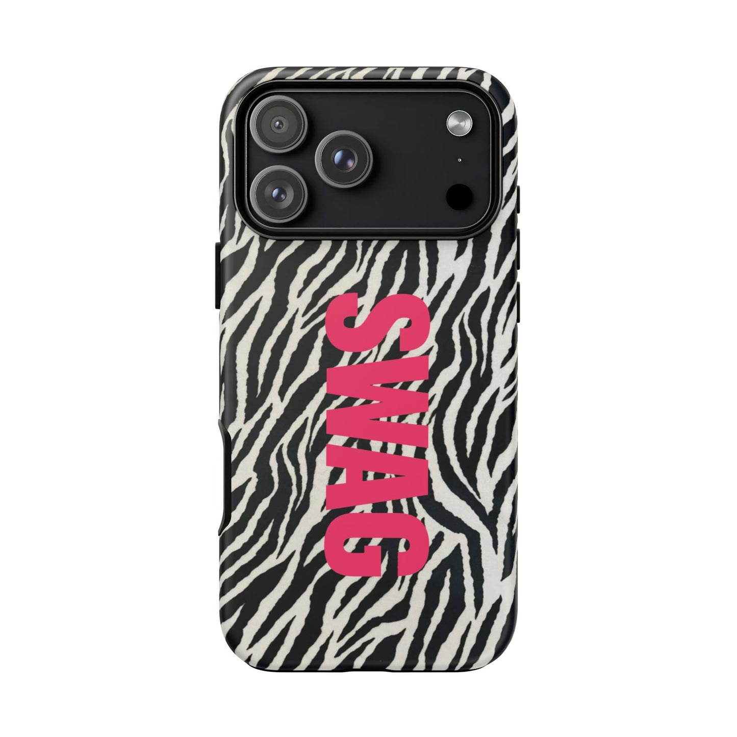 Zebra Print  "SWAG" Tough Case