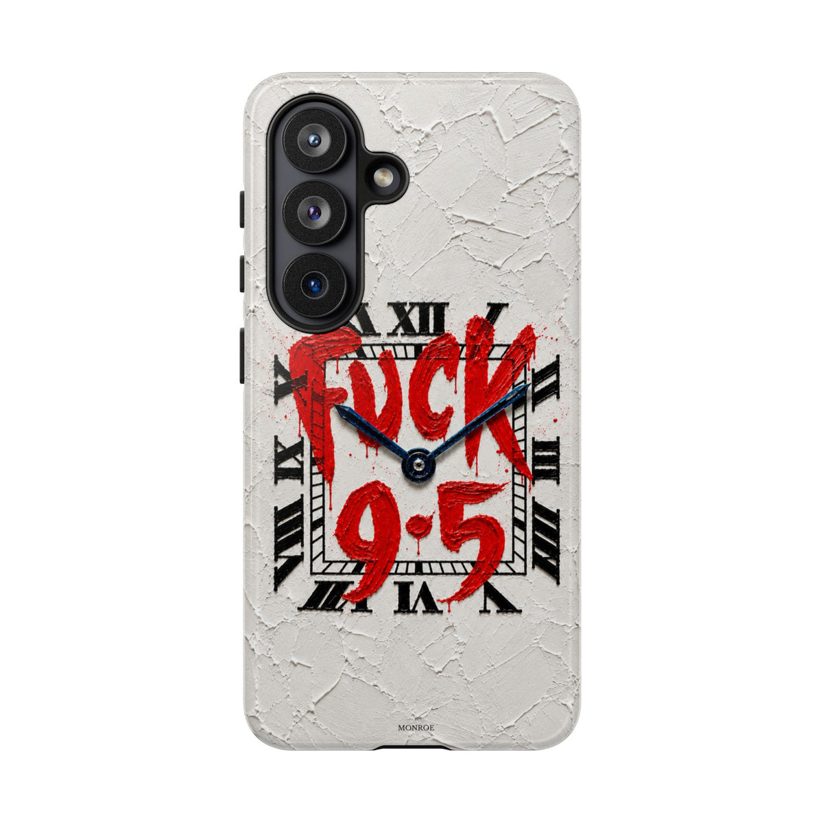 "F*** 9–5" Tough Case