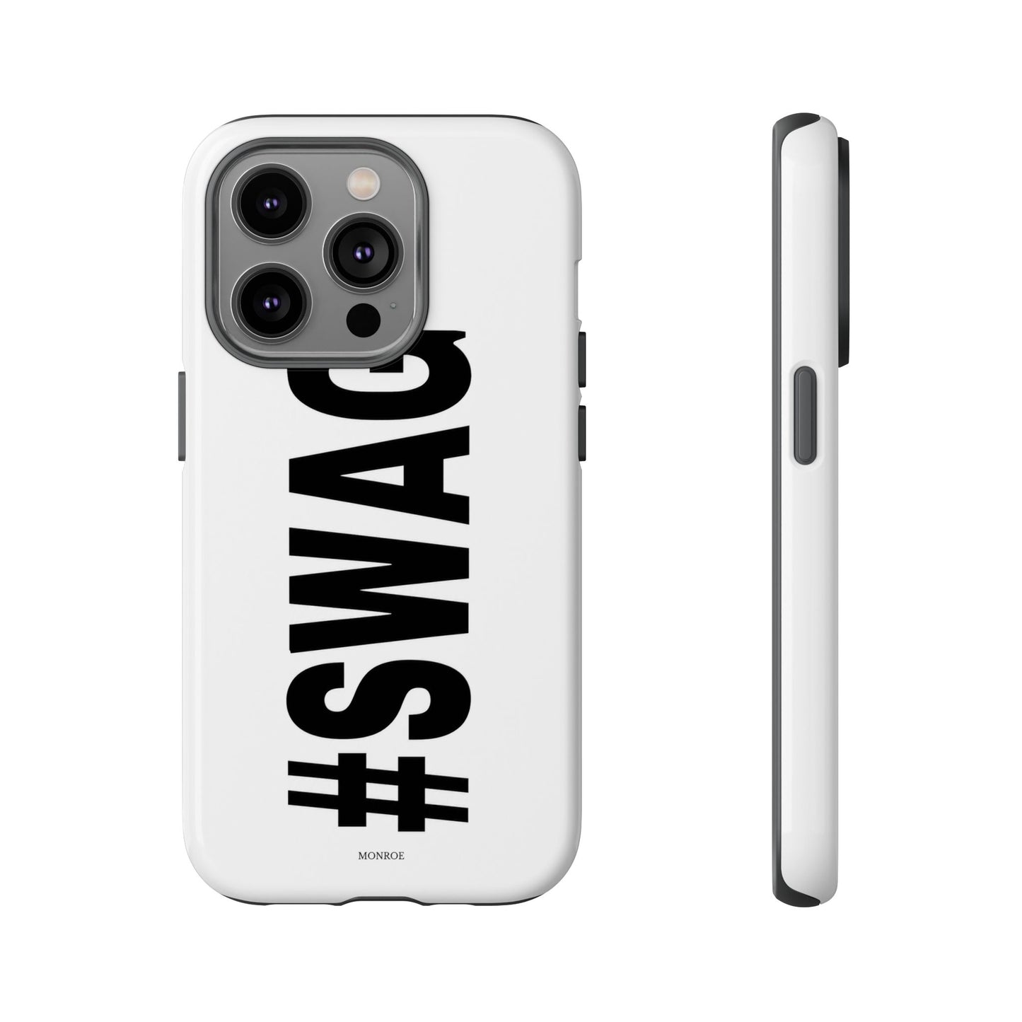Original #SWAG Tough Case