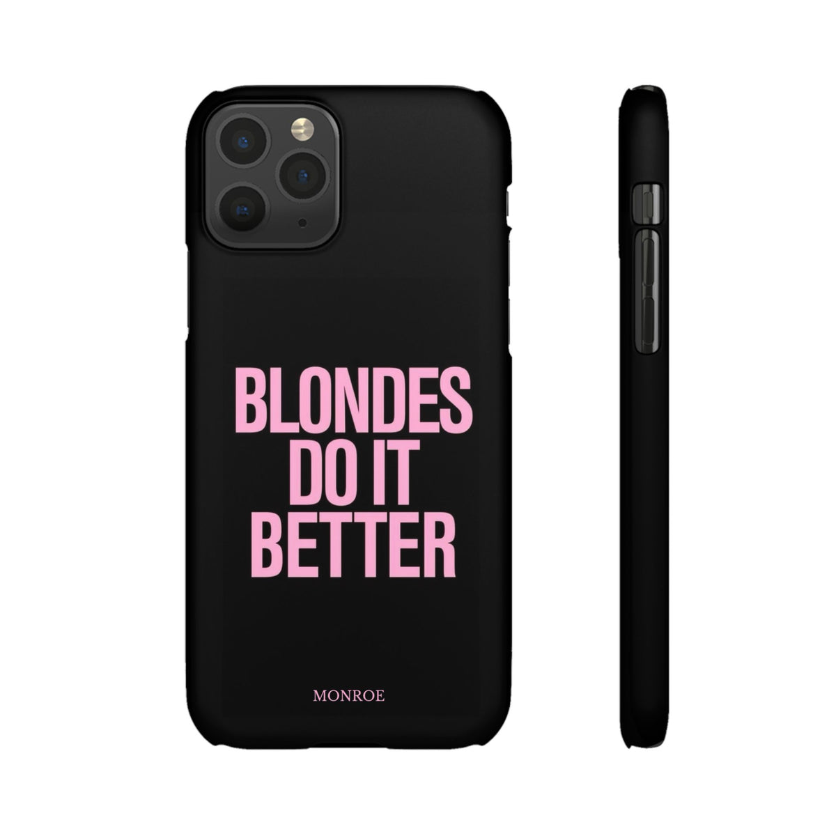 "Blondes Do It Better" Case