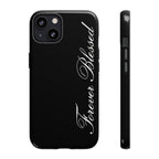 "Forever Blessed" Black Phone Cover