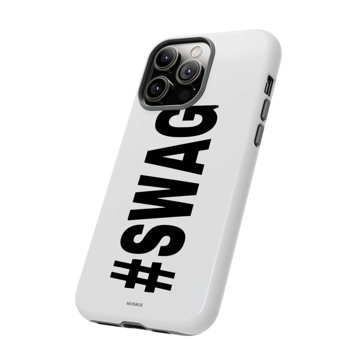 Original #SWAG Tough Case