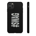 #SWAG Tough Phone Case