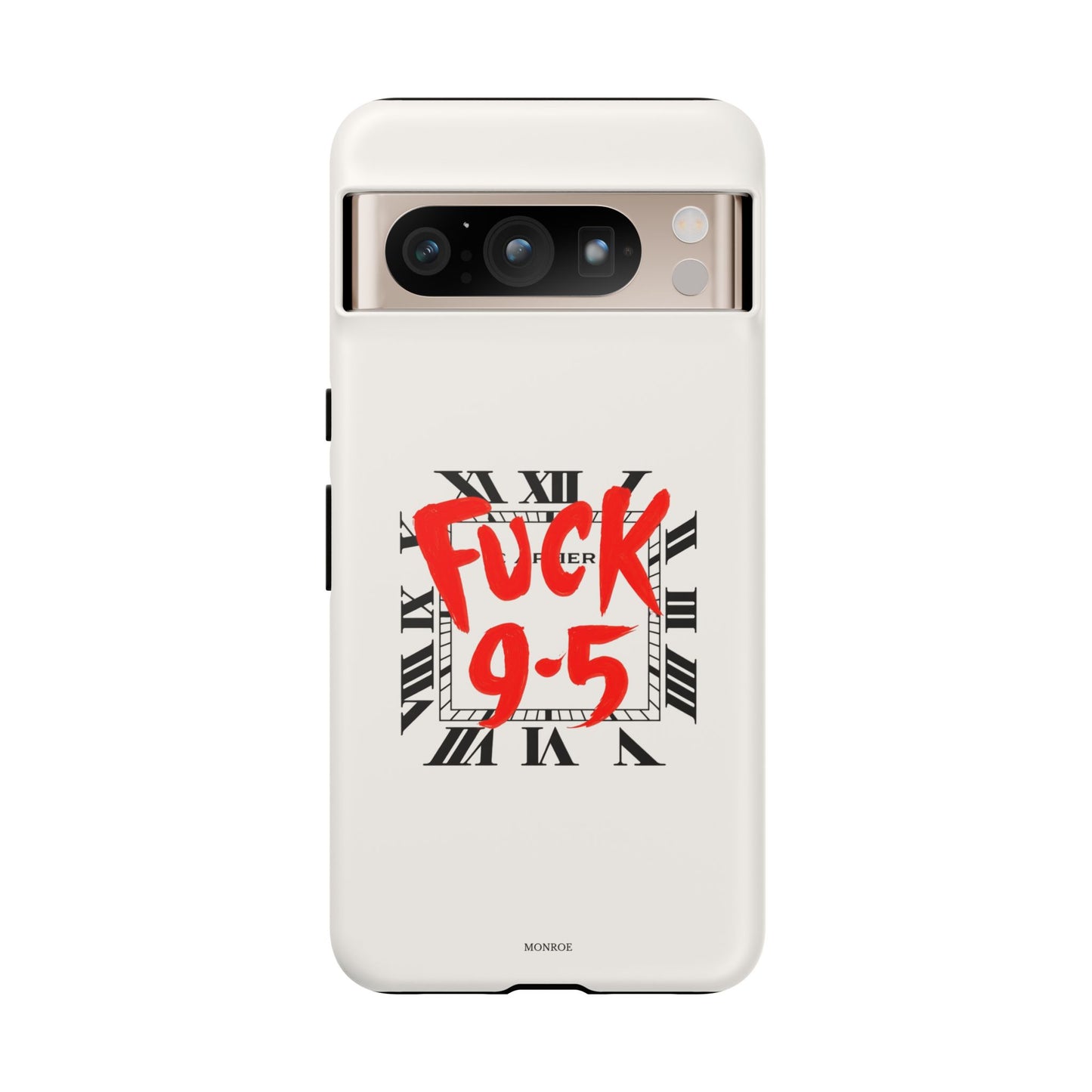 No 9-5 Tough Case