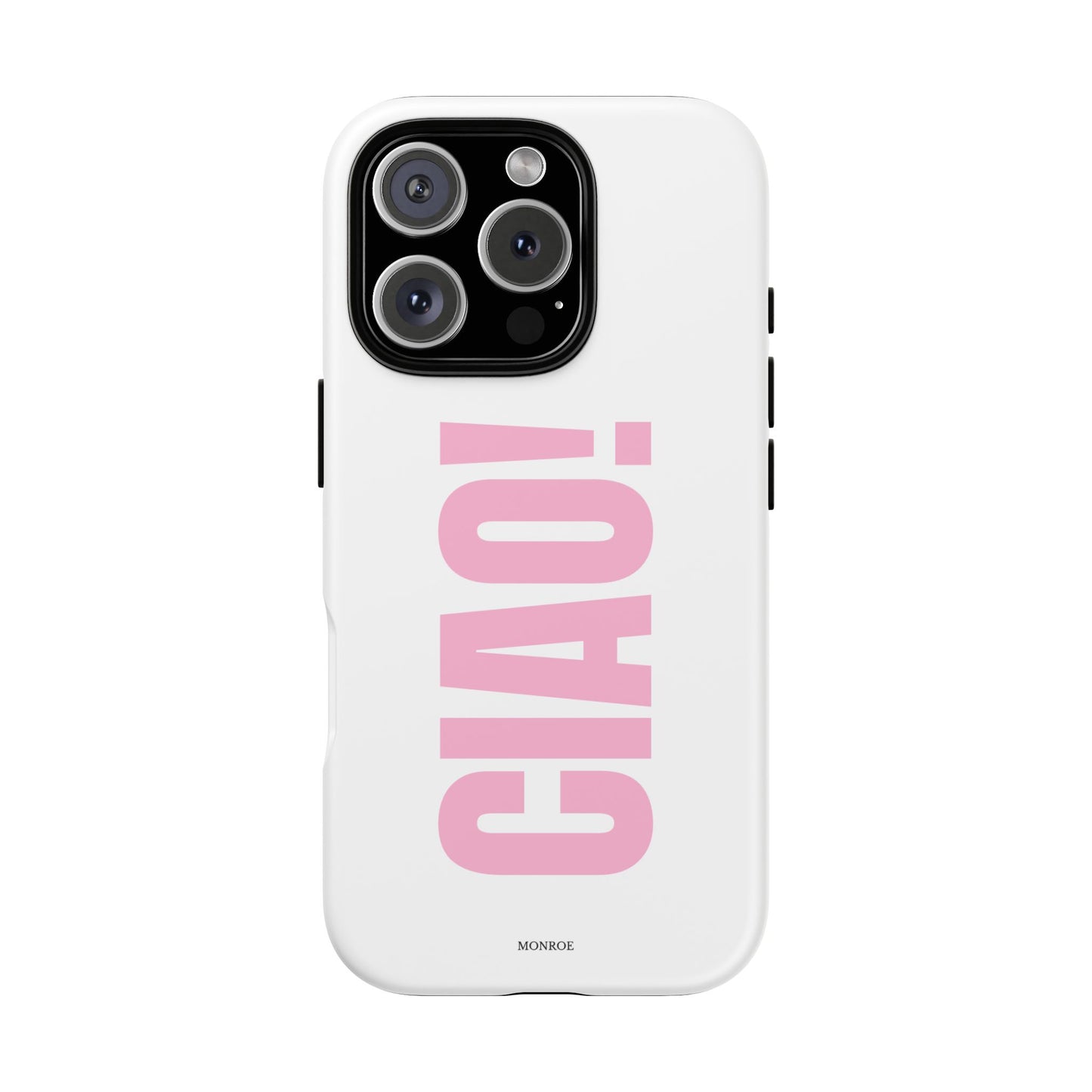 Pink "CIAO!" Tough Case