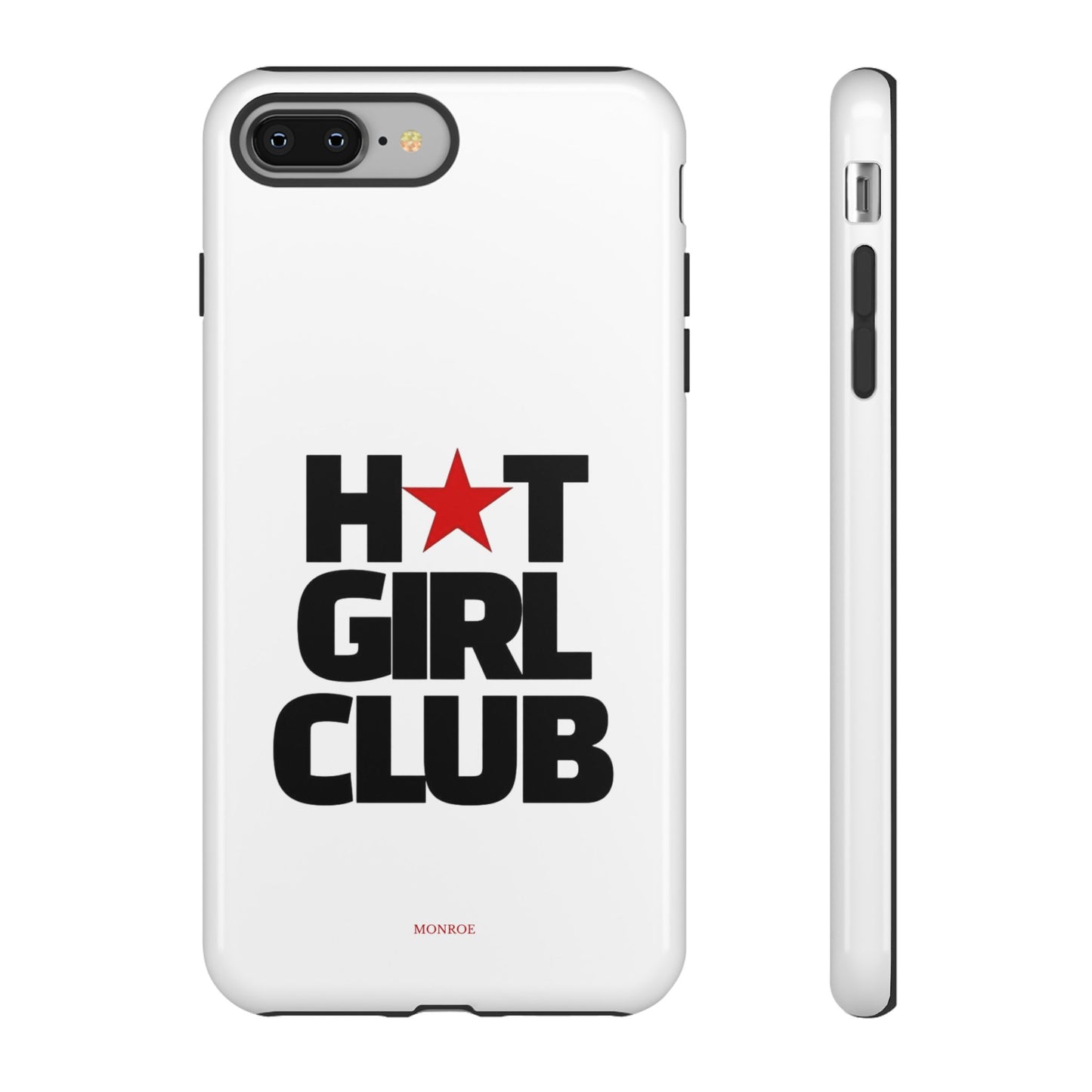 Hot Girl Club Tough Case
