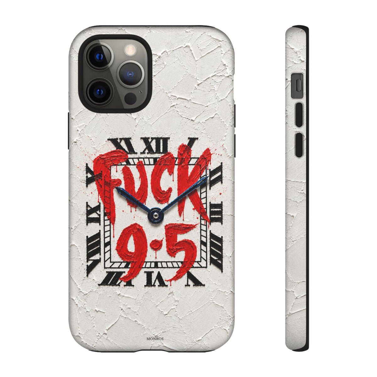 "F*** 9–5" Tough Case