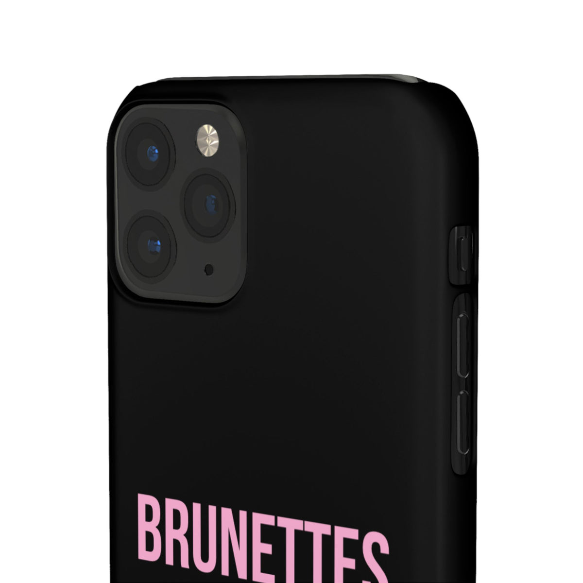 ''Brunettes Do It Better'' Case