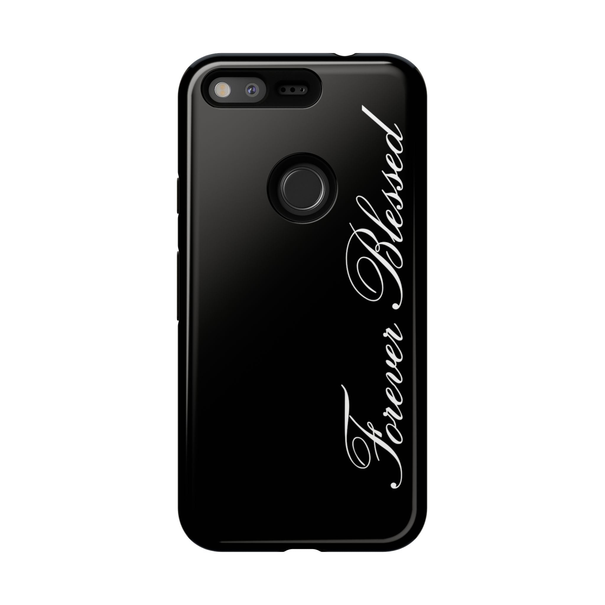 "Forever Blessed" Black Phone Cover