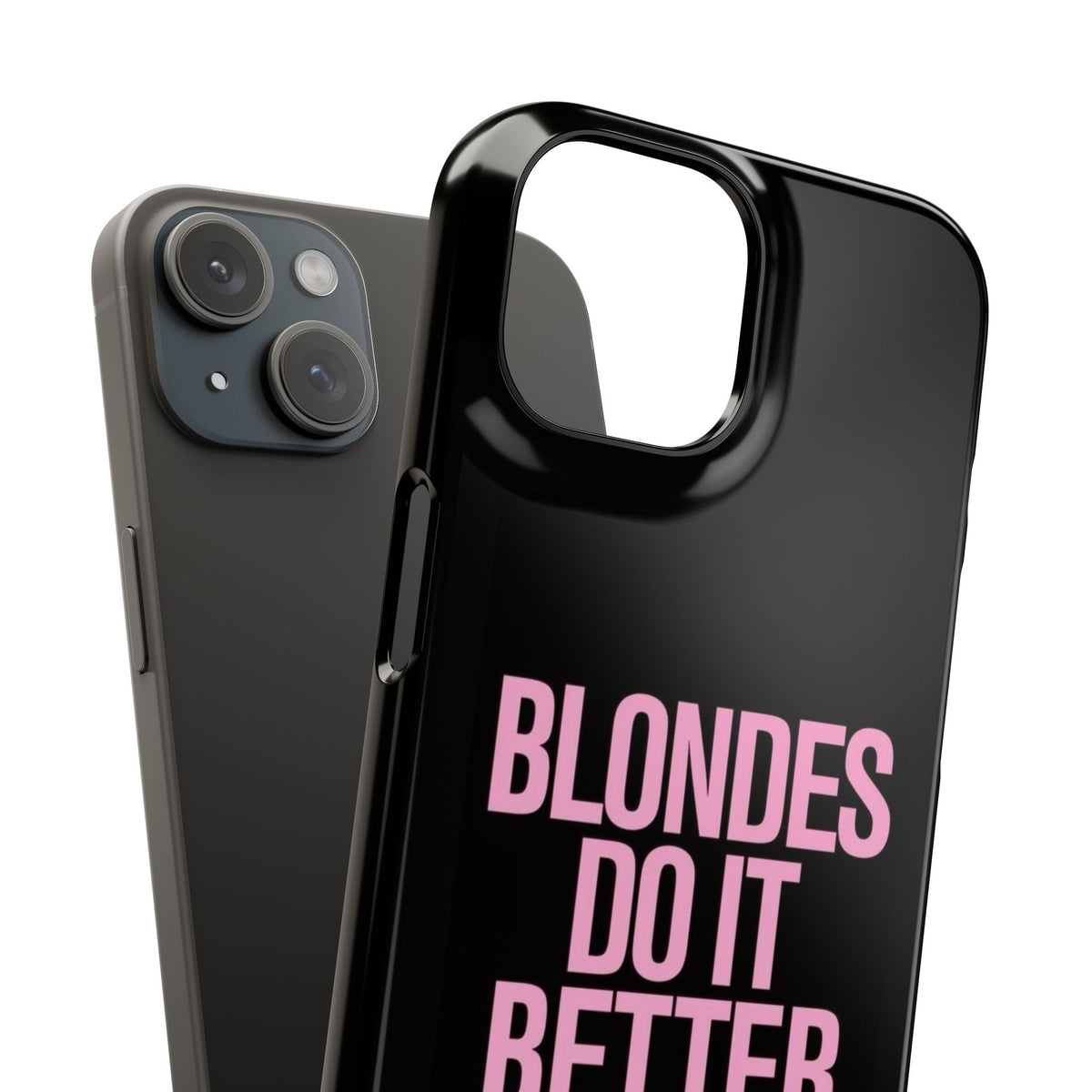 "Blondes Do It Better" Case