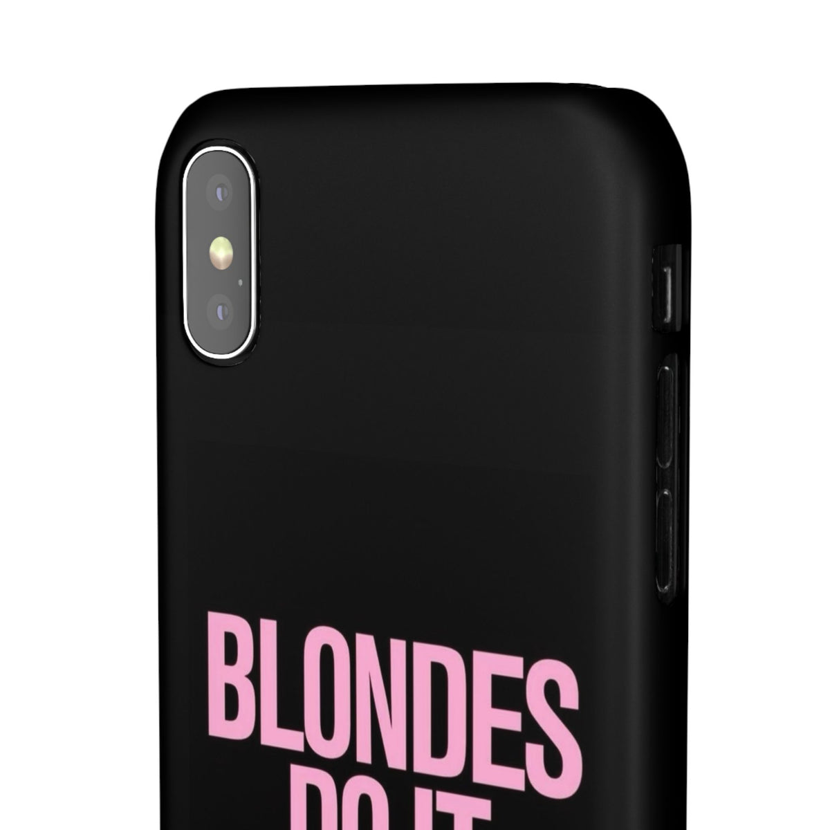 "Blondes Do It Better" Case