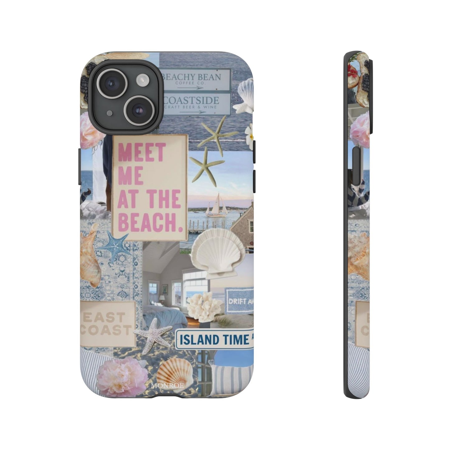 "Meet Me at the Beach" Coastal Tough Case