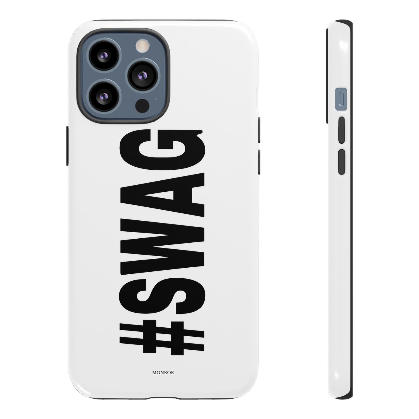 Original #SWAG Tough Case