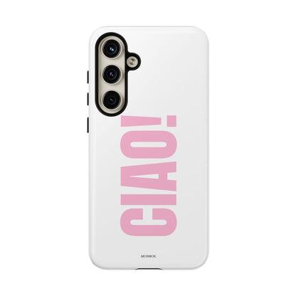 Pink "CIAO!" Tough Case