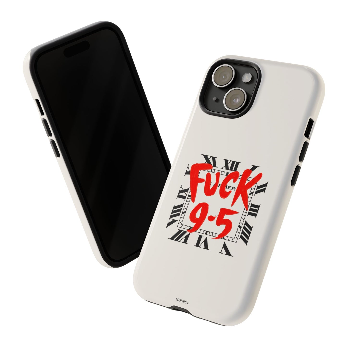 No 9-5 Tough Case