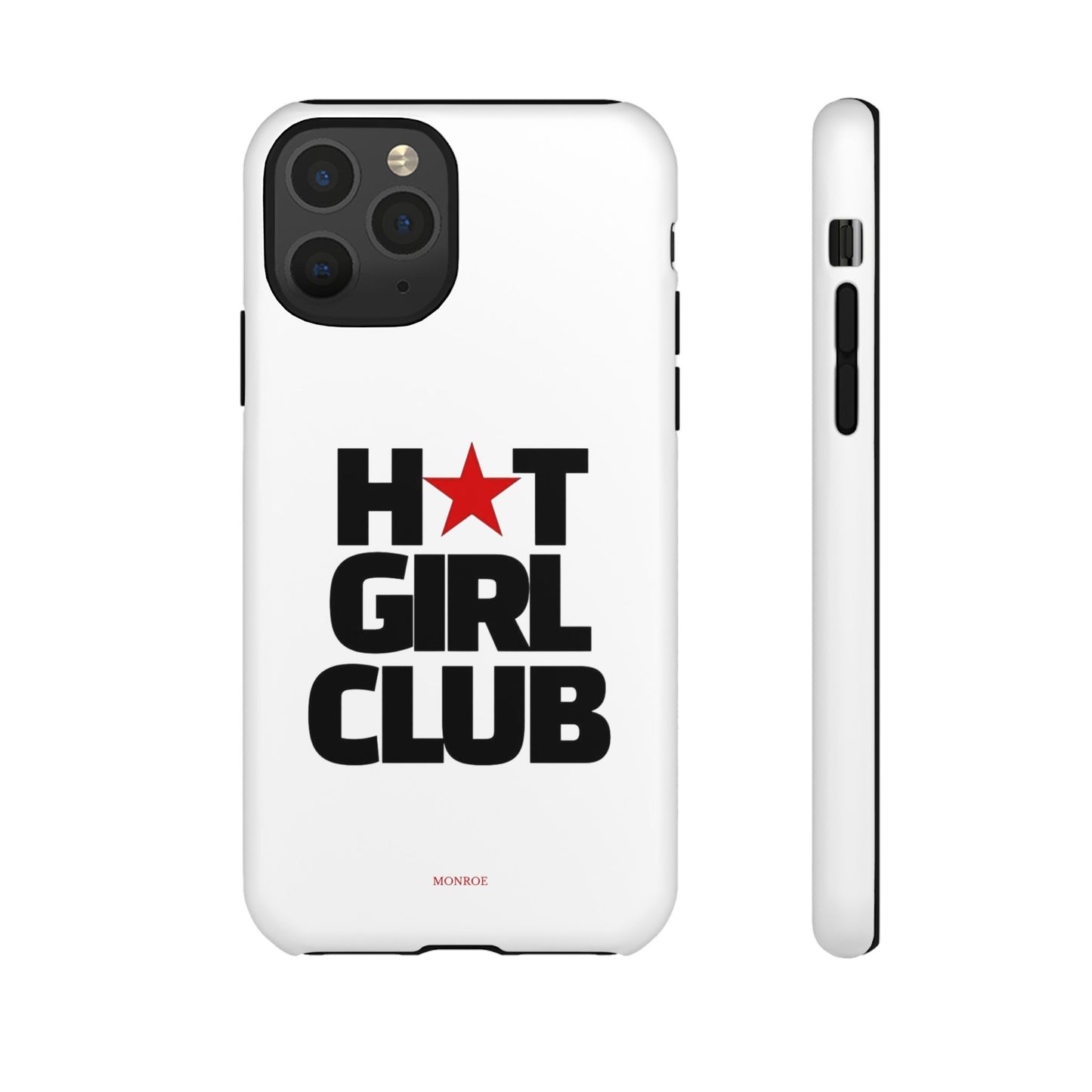 Hot Girl Club Tough Case