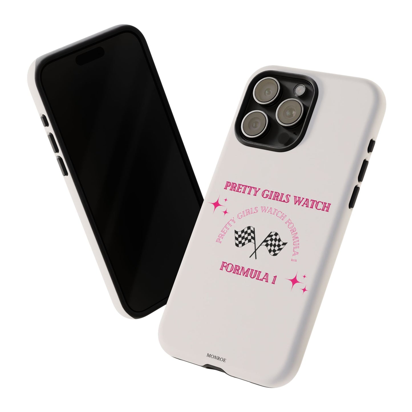 “Pretty Girls Watch Formula 1” Tough Case