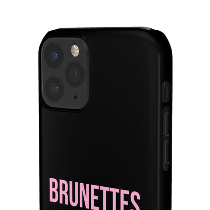 ''Brunettes Do It Better'' Case
