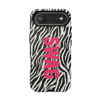 Zebra Print  "SWAG" Tough Case