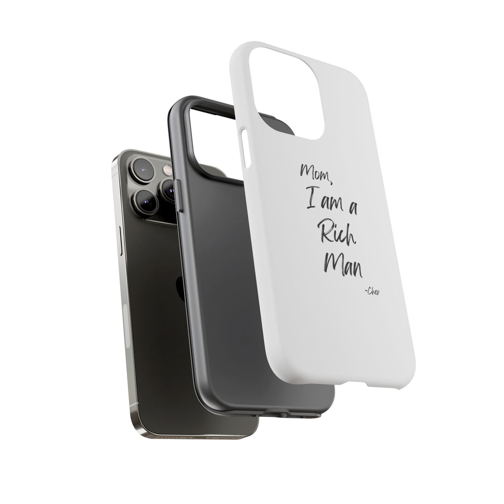 I Am a Rich Man Phone Case