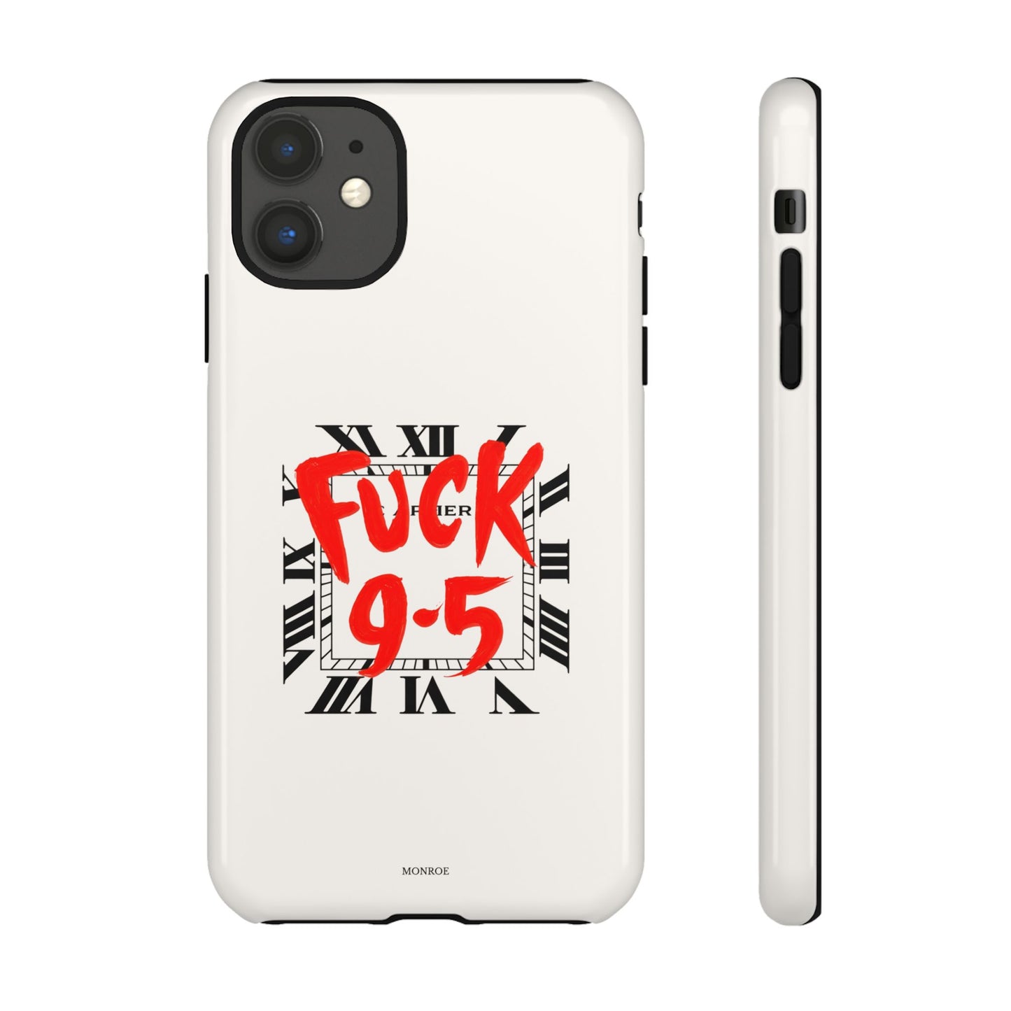No 9-5 Tough Case