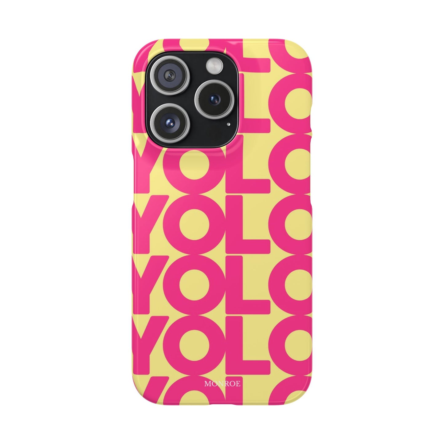 Bold pink ''YOLO'' Case