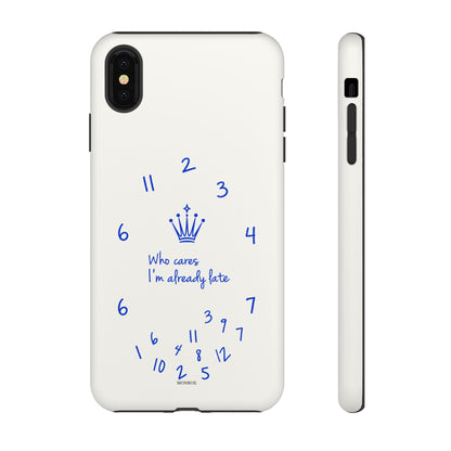 “Who Cares I’m Already Late” Tough Case