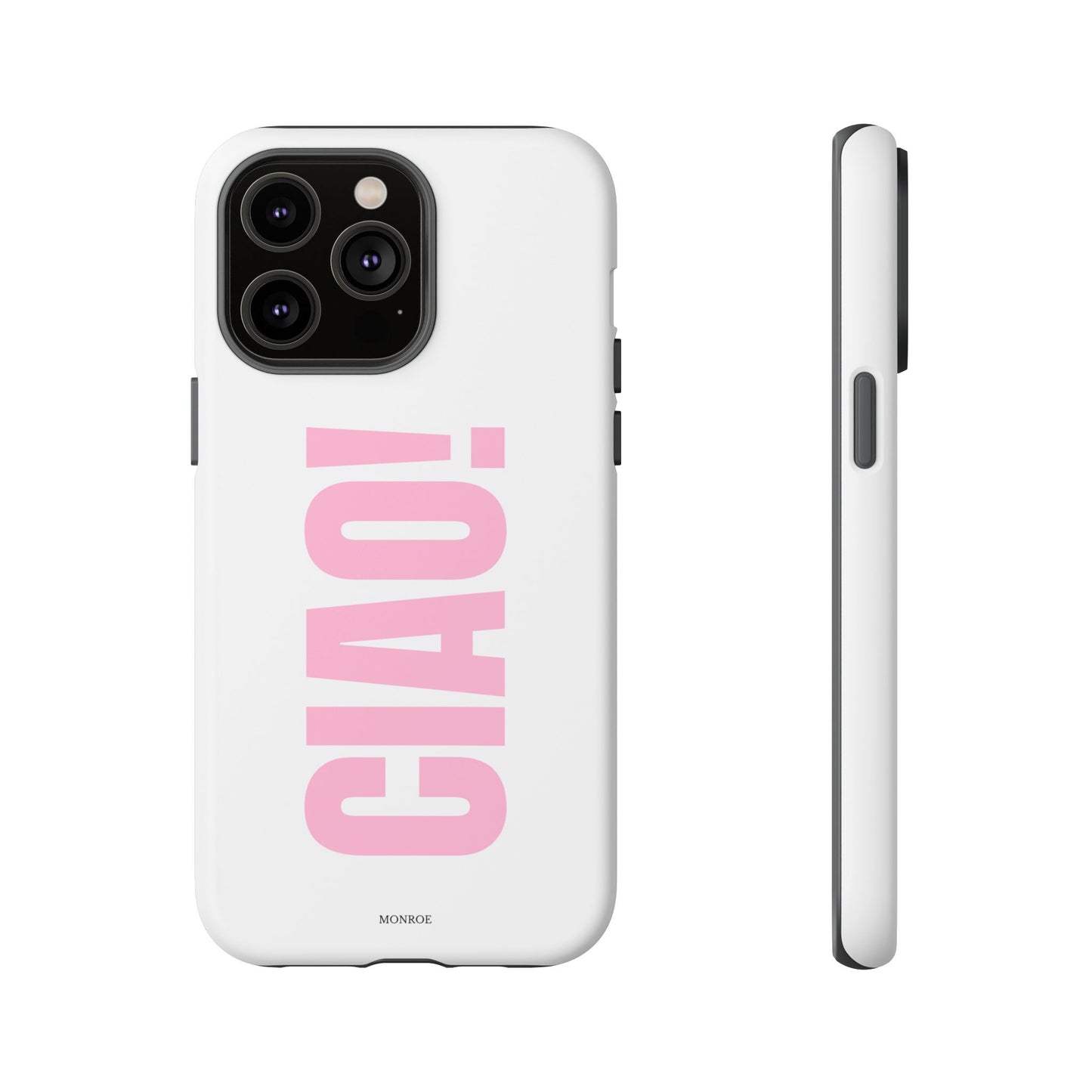 Pink "CIAO!" Tough Case