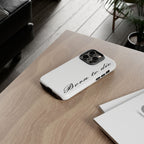 Born To Die Phone Case