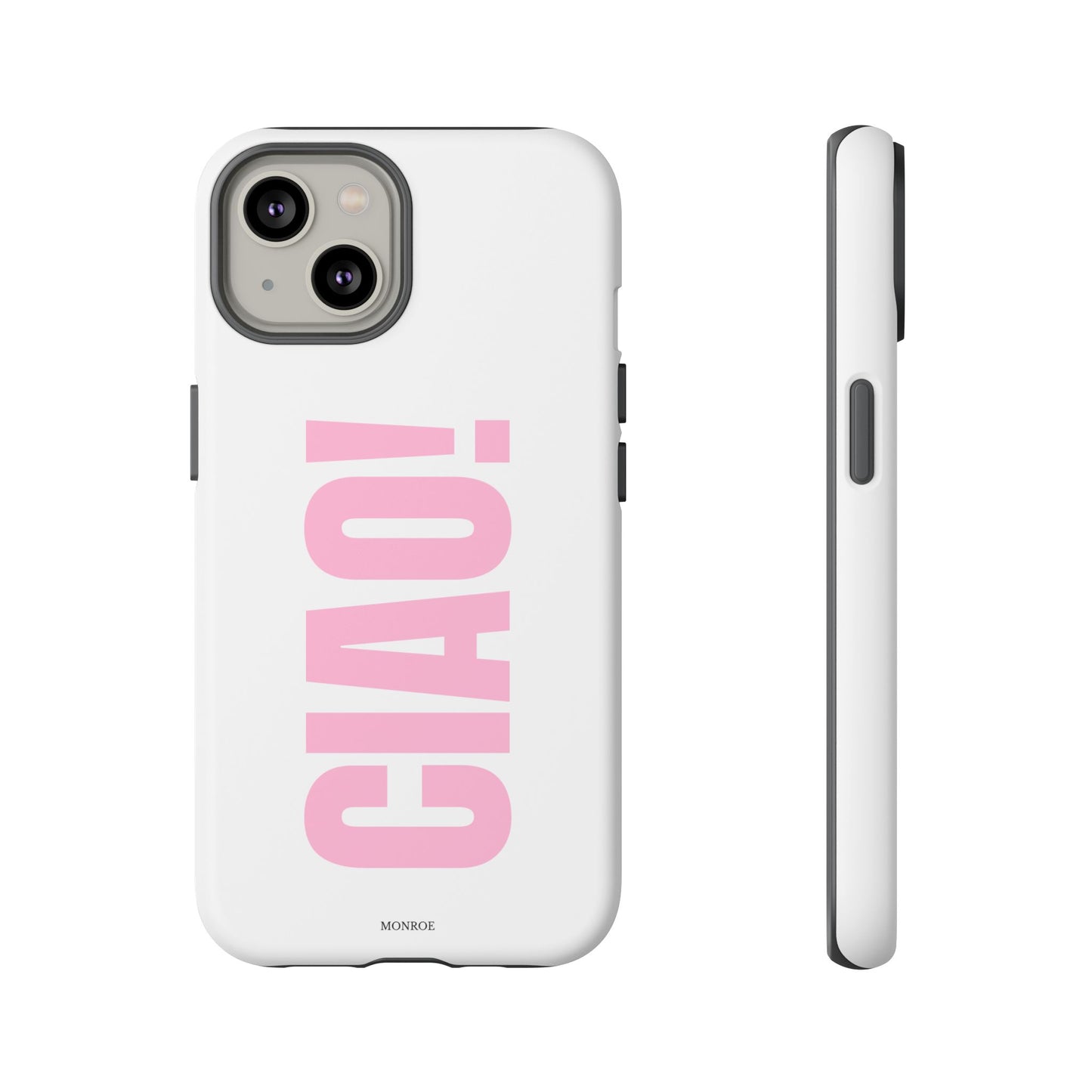 Pink "CIAO!" Tough Case