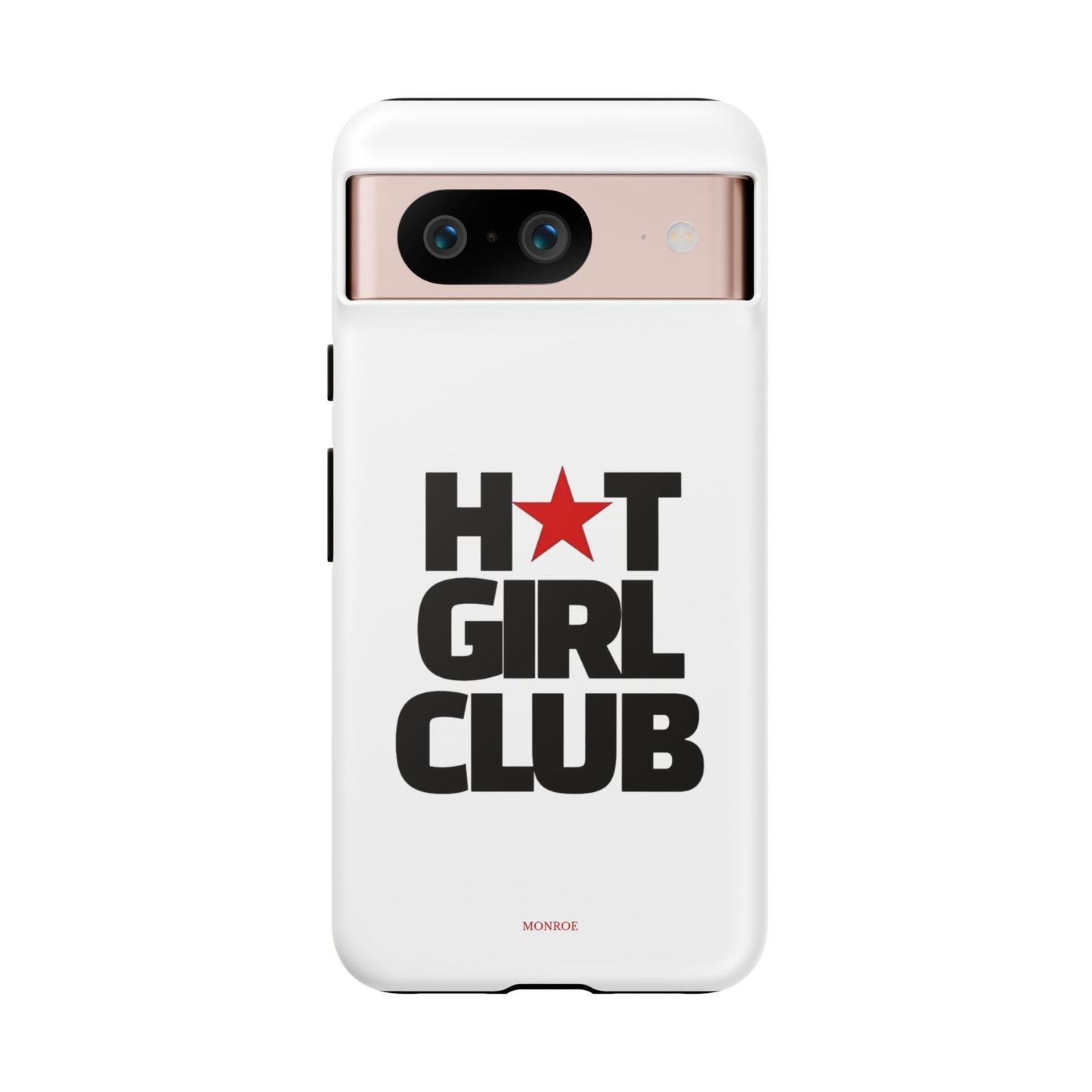 Hot Girl Club Tough Case
