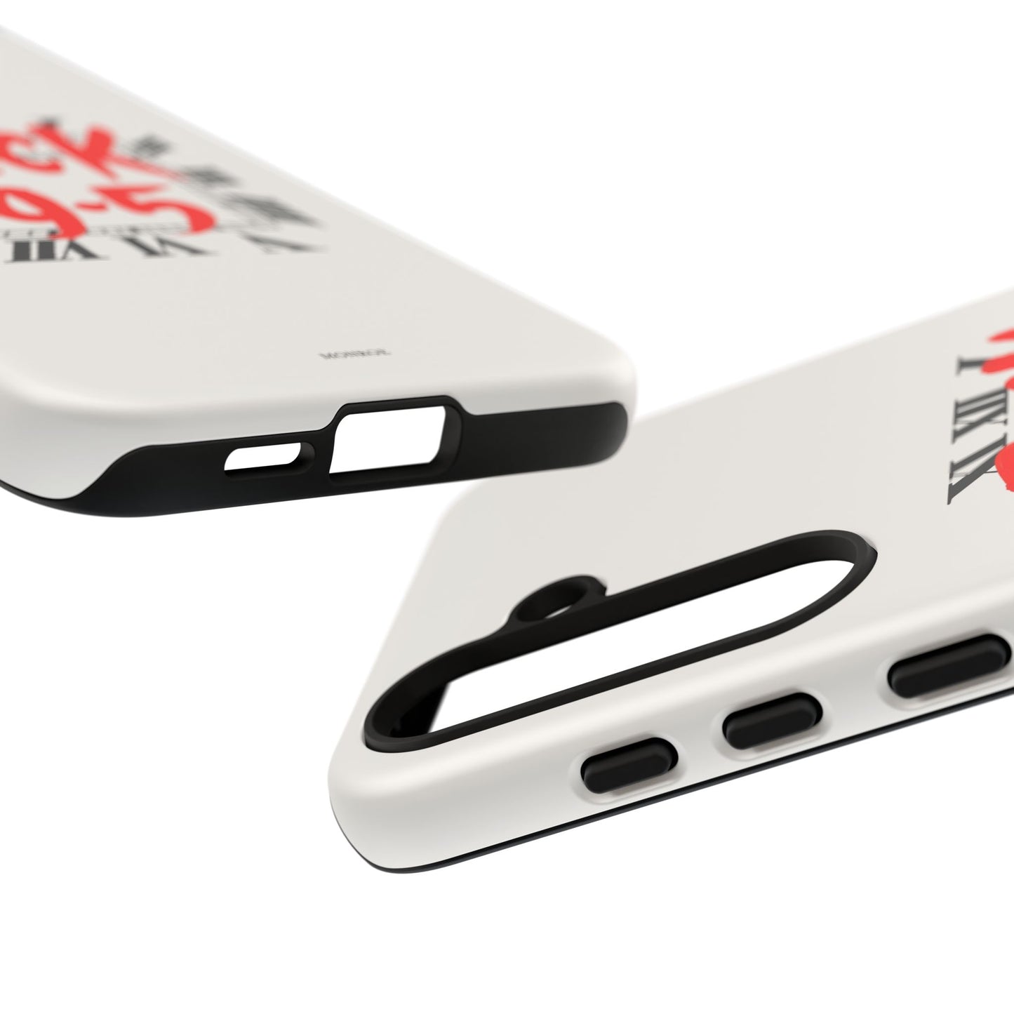 No 9-5 Tough Case