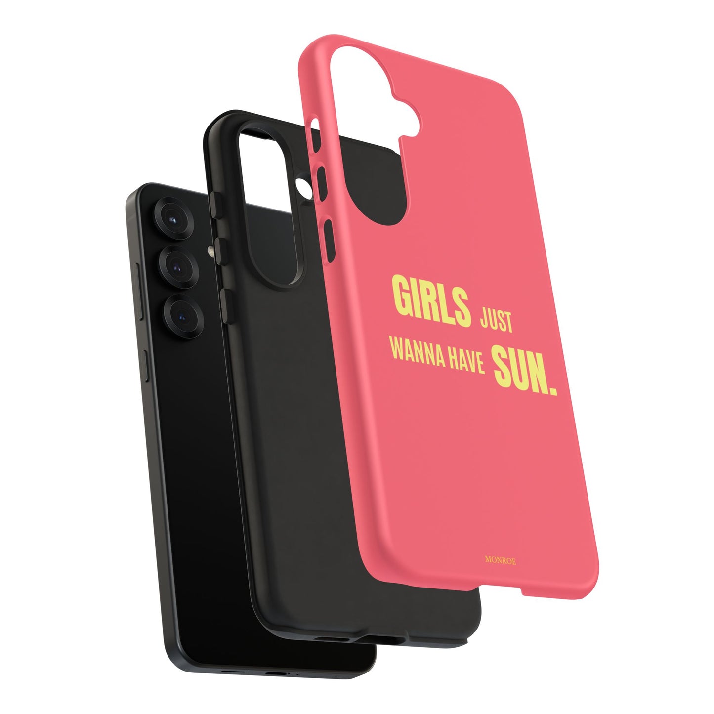 Girls Just Wanna Have Sun Tough Case