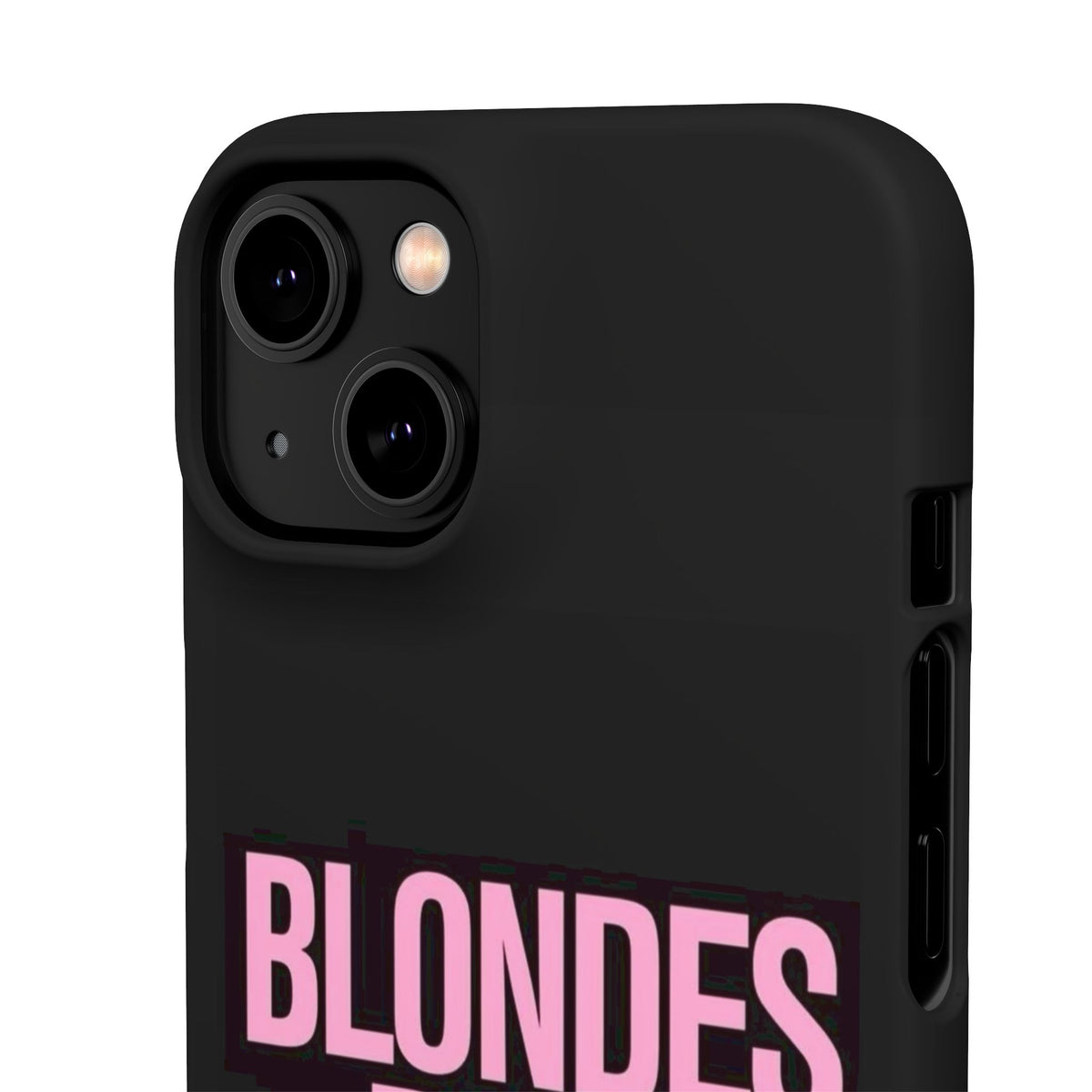 "Blondes Do It Better" Case