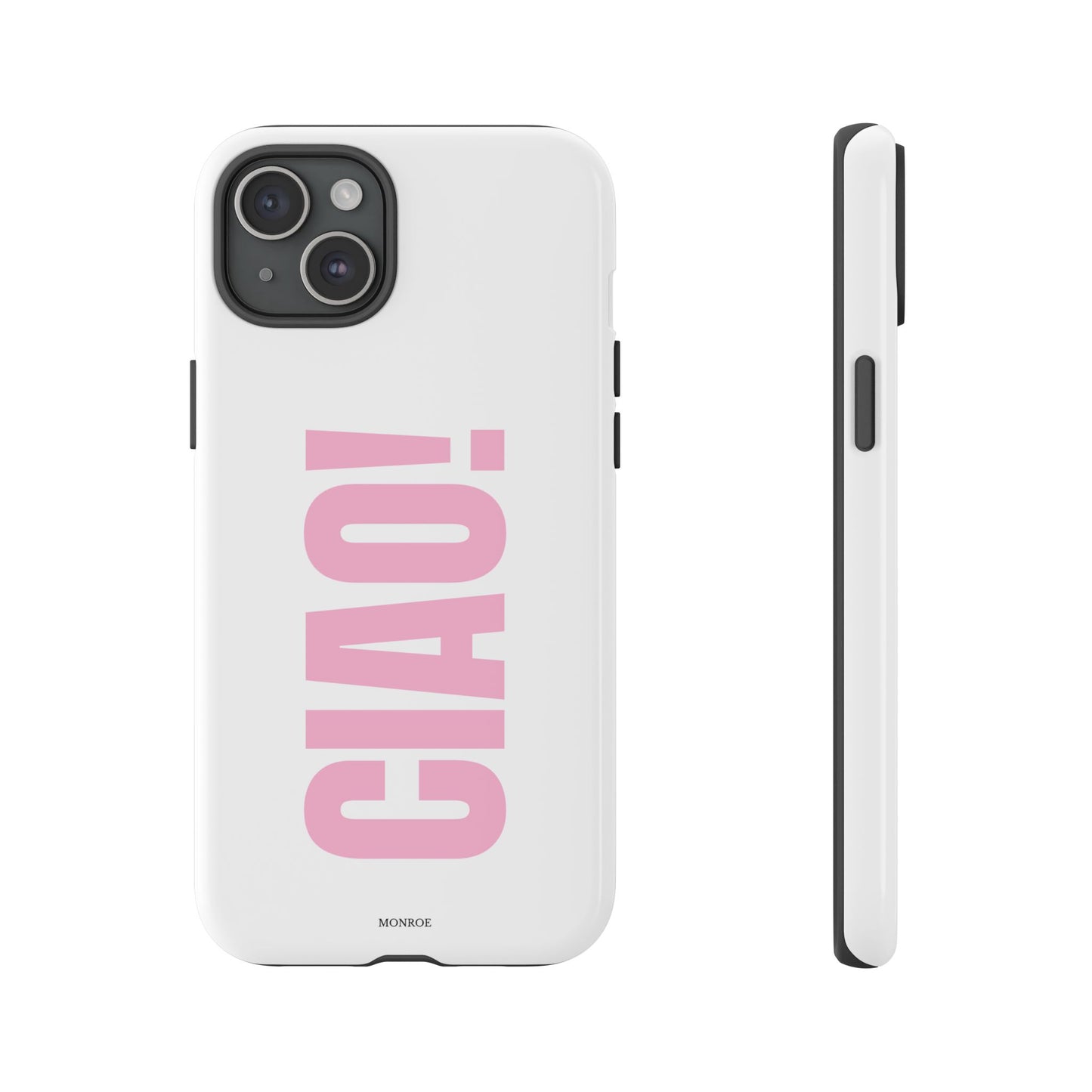 Pink "CIAO!" Tough Case