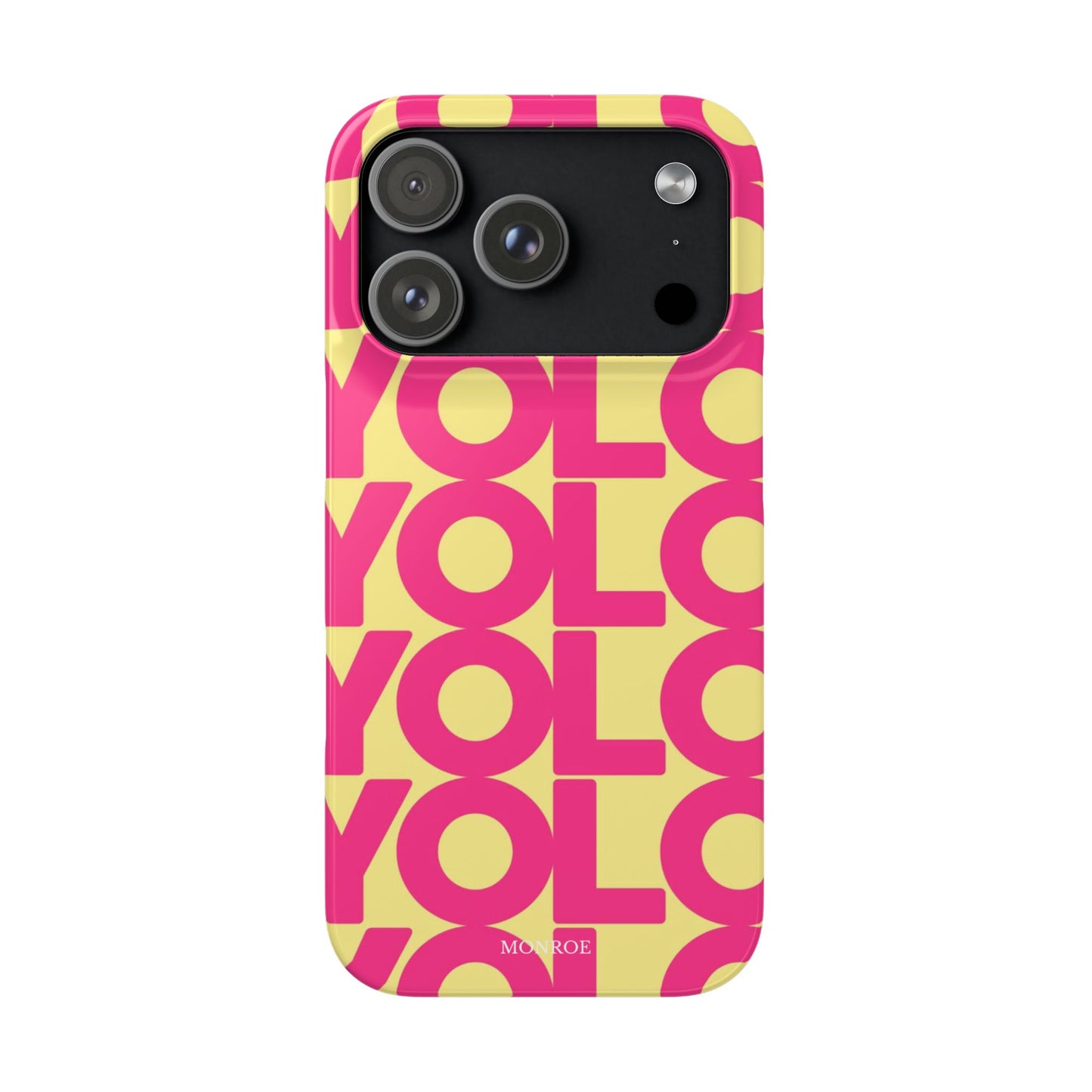 Bold pink ''YOLO'' Case