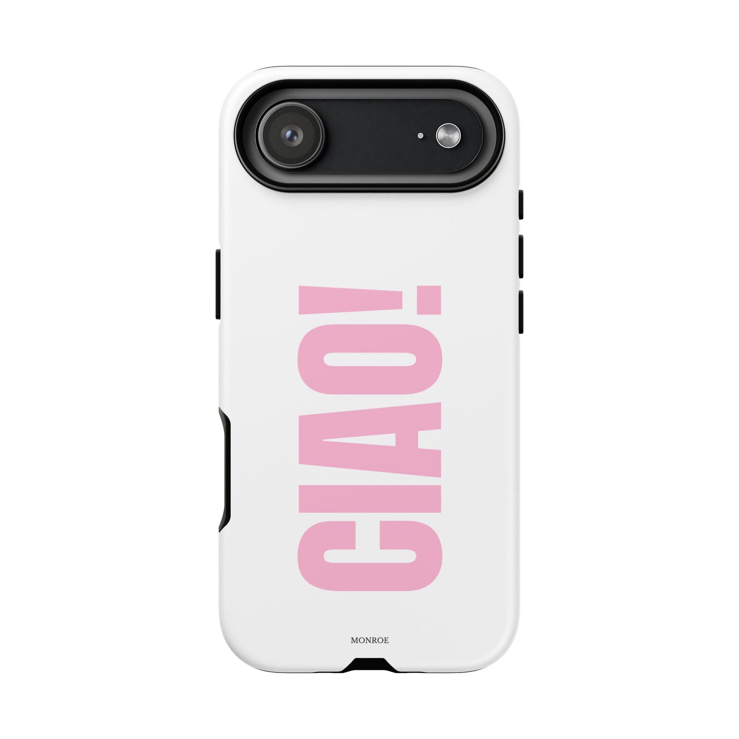 Pink "CIAO!" Tough Case