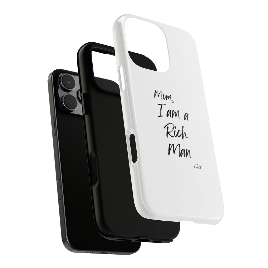 I Am a Rich Man Phone Case