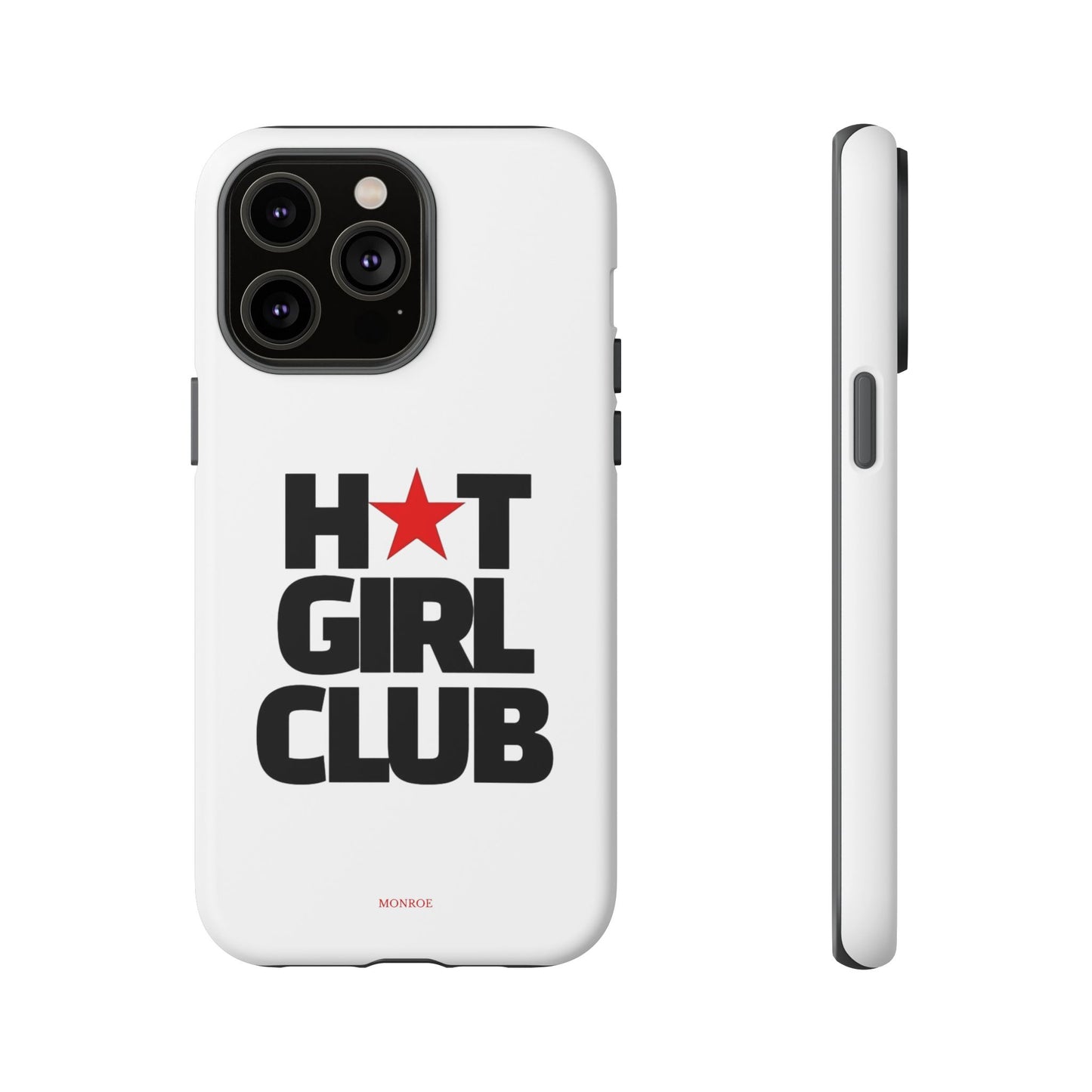 Hot Girl Club Tough Case